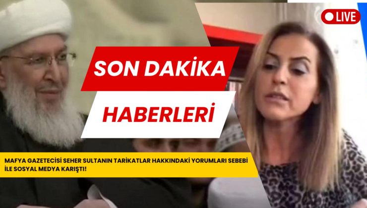 Seher Sultan, Menzil Tarikatı’nı İstismarla Suçluyor: İşte Deliller!